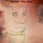 Chapter Nine: Alive